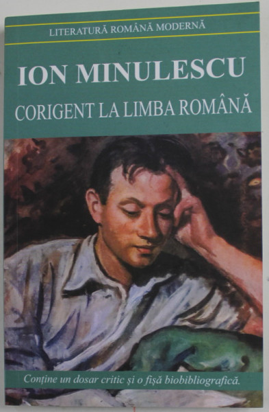 CORIGENT LA LIMBA ROMANA de ION MINULESCU , 2000