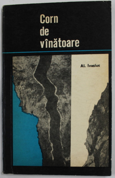CORN DE VANATOARE de AL. IVASIUC, 1972