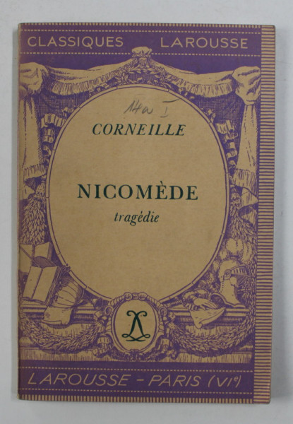 CORNEILLE - NICOMEDE - TRAGEDIE , 1933