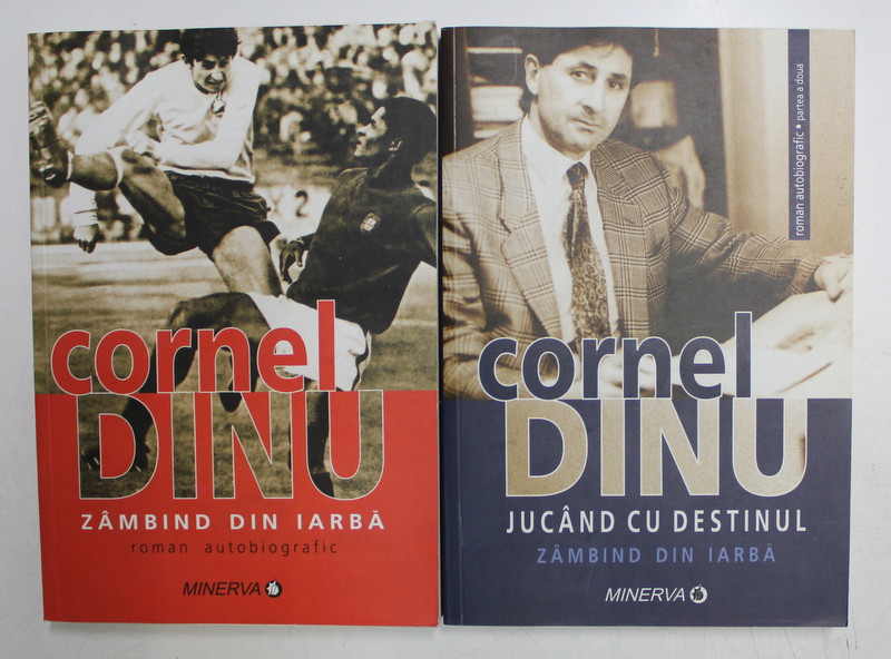 CORNEL DINU  - ZAMBIND DIN IARBA , VOLUMELE I - II , 2007 - 2008