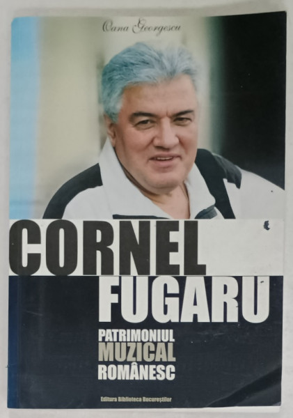 CORNEL FUGARU de OANA GEORGESCU , 2012