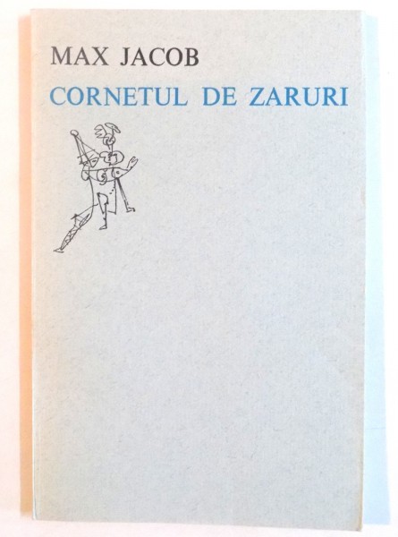 CORNETUL DE ZARURI de MAX JACOB, 1974
