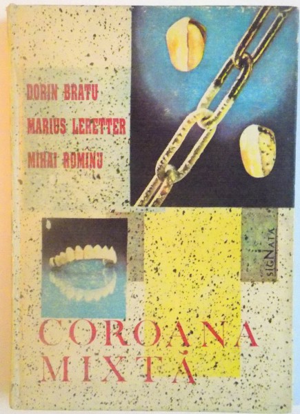 COROANA MIXTA de DORIN BRATU, MIHAI ROMANU, 1992