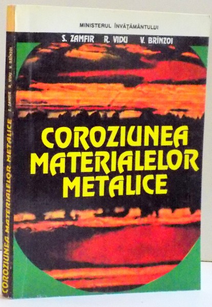 COROZIUNEA MATERIALELOR METALICE , 1994 * PREZINTA HALOURI DE APA