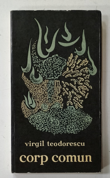 CORP COMUN , versuri de VIRGIL TEODORESCU , coperta de JACQUES HEROLD , 1968