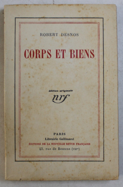 CORPS ET BIENS par ROBERT DESNOS , 1930