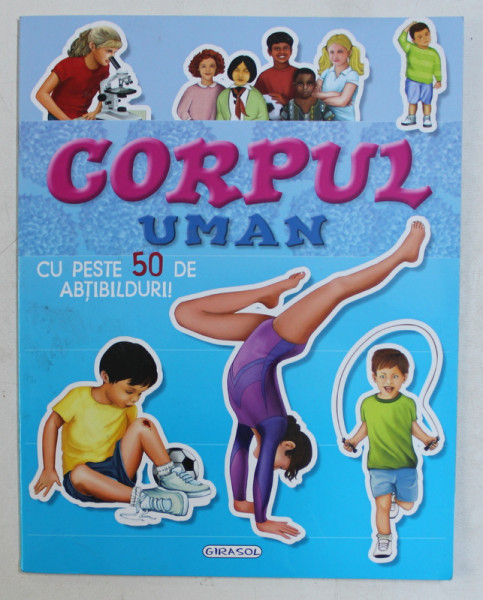 CORPUL UMAN - CU PESTE  50 DE ABTIBILDURI , 2015
