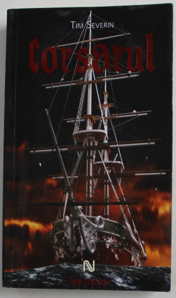 CORSARUL de TIM SEVERIN , 2011