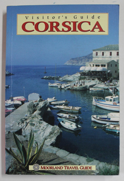 CORSICA , VISITOR 'S GUIDE by JUTTA MAY , 1996