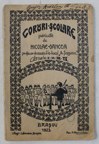 CORURI SCOLARE , publicate de NICOLAE OANCEA , clasele I , II , III , IV , 1923