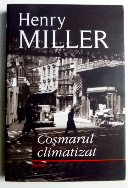 COSMARUL CLIMATIZAT de HENRY MILLER , 2011