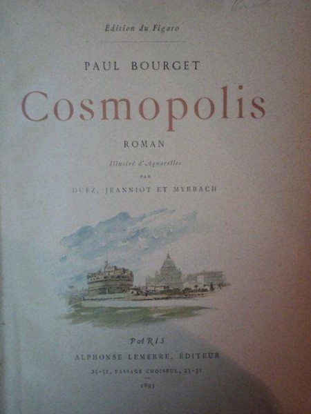 COSMOPOLIS, ROMAN de PAUL BBOURGET, PARIS 1893
