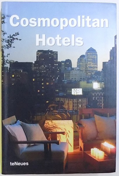 COSMOPOLITAN HOTELS , editor MARTIN NICHOLAS KUNZ , 2003