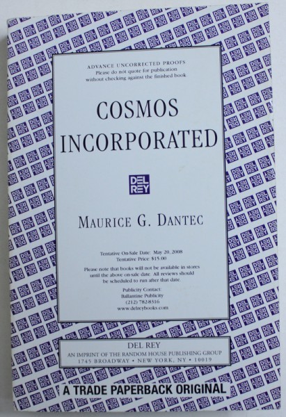 COSMOS INCORPORATED by MAURICE G. DANTEC , 2008