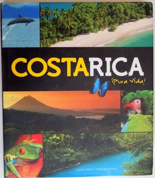 COSTA RICA de SERGIO PUCCI GOLCHER , TEXTOS de CATHERINE KEOGAN , 2011