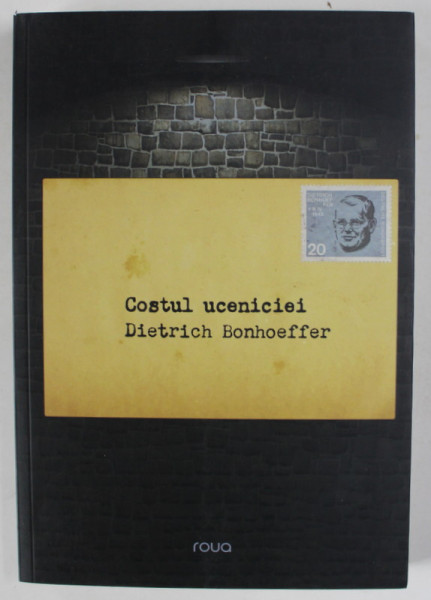 COSTUL UCENICIEI de DIETRICH BONHOEFFER , 2020