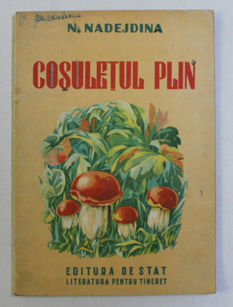 COSULETUL PLIN de N. NADEJDINA , 1948