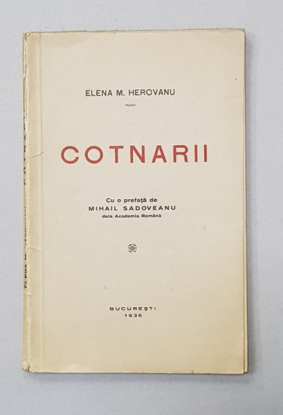 COTNARII - ELENA M. HEROVANU - BUCURESTI 1936
