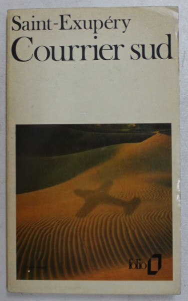 COURRIER SUD par ANTOINE DE SAINT EXUPERY , 1972