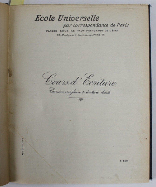 COURS D ' ECRITURE CURSIVE ANGLAISE / COURS D ' ARITHMETIQUE ET ALGEBRE COMMERCIALES / COURS ELEMENTAIRE DE COMPTABILITE , COLIGAT DE TREI CURSURI , ANII '20 - ' 30