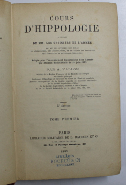 COURS D 'HIPPOLOGIE A L 'USAGE DE MM. LES OFFICIERS DE L 'ARMEE par A. VALLON , 1889