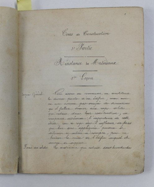 COURS DE CONSTRUCTION - RESISTANCE DES MATERIAUX / MATERIAUX DE CONSTRUCTION , COLEGAT DE DOUA VOLUME * , CURS LITOGRAFIAT , INCEPUTUL SEC. XX