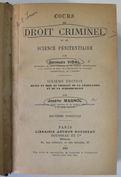 COURS DE DROIT CRIMINEL ET DE SCIENCE PENITENTIAIRE  par GEORGES VIDAL , DEUXIEME FASCICULE , 1921
