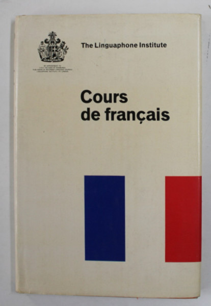 COURS DE FRANCAIS by CHARLES BASSOMPIERRE ...HELEN VIAL , ANII '70