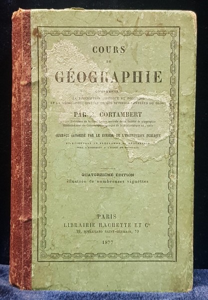 COURS DE GEOGRAPHIE par E. CORTAMBERT - PARIS, 1877