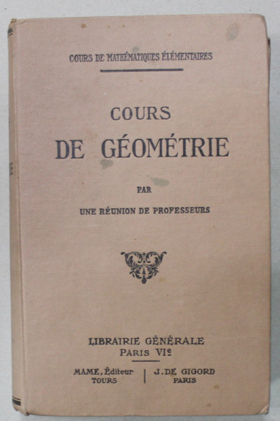 COURS DE GEOMETRIE par UN REUNION DE PROFESSEURS , 1931