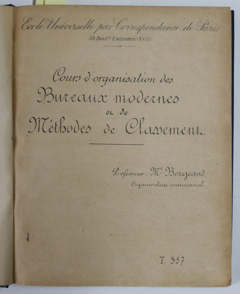 COURS DE ORGANISATION DES BUREAUX ,  TECHNIQUE DES ASSURANCES , LEGISLATIONS DES ASSURANCES , COLIGAT DE 4 LUCRARI , ANII '20 - ' 30