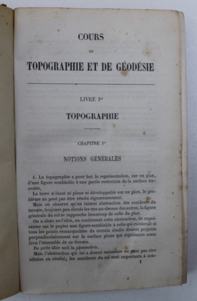 COURS DE TOPOGRAPHIE ET DE GEODESIE par J. F. SALNEUVE , EDITIE DE SFARSIT DE SECOL XIX