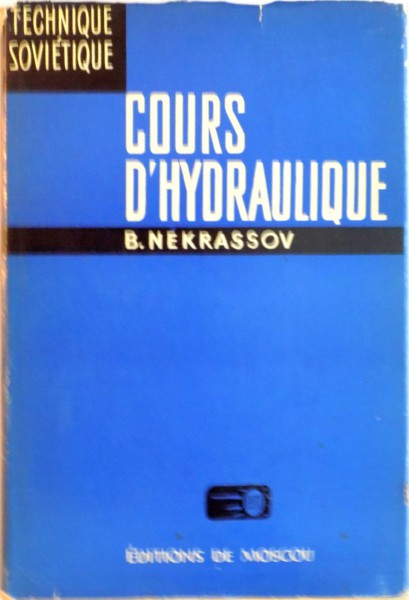 COURS D`HYDRAULIQUE de B. NEKRASSOV, 1968