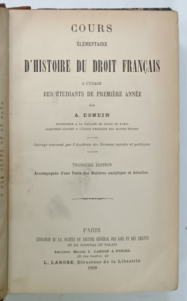 COURS ELEMENTAIRE D ' HISTOIRE DU DROIT FRANCAIS par A. ESMEIN , 1898 , PREZINTA URME DE INDOIRE SI DE UZURA