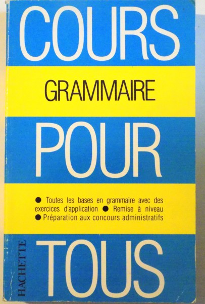 COURS GRAMMAIRE POUR TOUS par A. HAMON , 1995