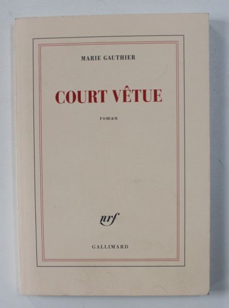 COURT VETUE par MARIE GAUTHIER , 2019