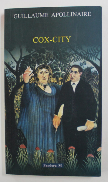 COX - CITY de GUILLAUME APOLLINAIRE , 2004