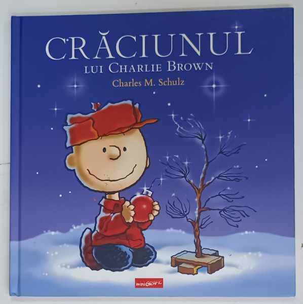 CRACIUNUL LUI CHARLIE BROWN de CHARLES M. SCHULZ , 2023, ILUSTRATA