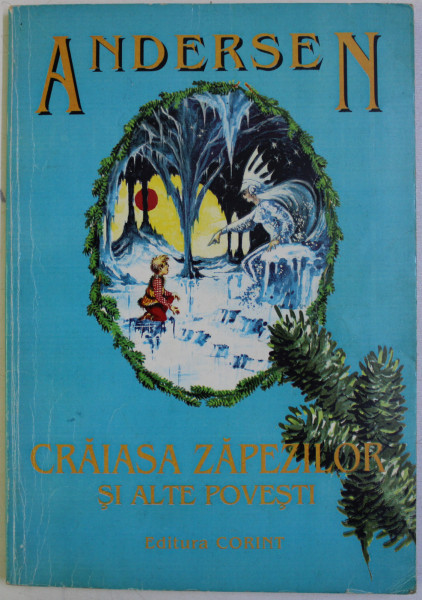 CRAIASA ZAPEZILOR SI ALTE POVESTI de ANDERSEN , 1997