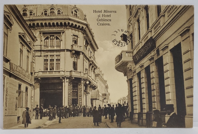 CRAIOVA , HOTEL MINERVA si HOTEL GEBLESCU , CARTE POSTALA , INTERBELICA