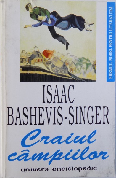 CRAIUL CAMPIILOR de ISAAC BASHEVIS  - SINGER , 1998
