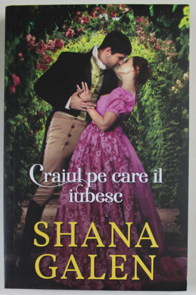 CRAIUL PE CARE IL IUBESC de SHANA GALEN , 2021