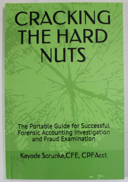 CRACKING THE HARD NUTS byTATSUNAMI YOUTOKU  , GUIDE FOR SUCCESSFUL FORENSIC ACCOUNTING INVESTIGATION AND FRAUD EXAMINATION ,