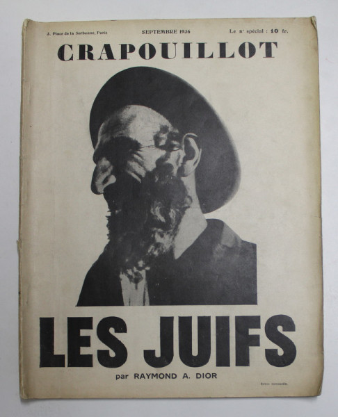 CRAPOUILLOT , REVUE MENSUELLE  , SUBJET : LES JUIFS par RAYMOND A . DIOR , SEPTEMBRE 1936