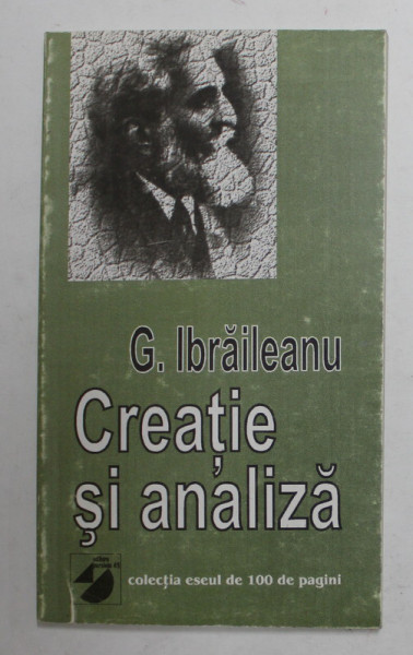 CREATIE SI ANALIZA de G. IBRAILEANU , 2000