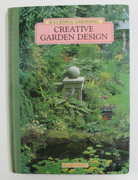 CREATIVE GARDEN DESIGN , 1994