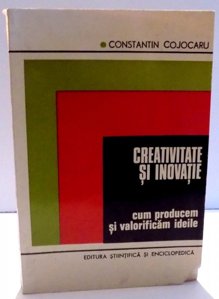 CREATIVITATE SI INOVATIE, CUM PRODUCEM SI VALORIFICAM IDEILE IN ECONOMIE , 1975