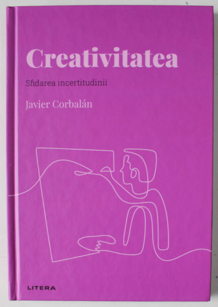 CREATIVITATEA , SFIDAREA INCERTIUDINII de JAVIER CORBALAN , 2022