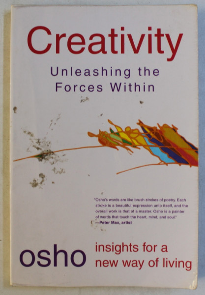 CREATIVITY - UNLEASHING THE FORCES WITHIN by OSHO , 1999