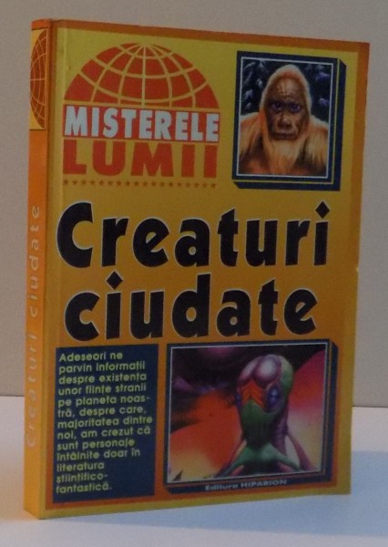 CREATURI CIUDATE , 1998